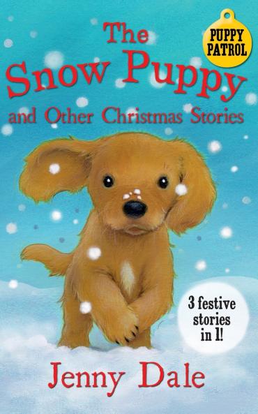 The Snow Puppy and other Christmas stories