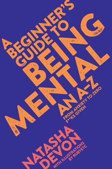 A Beginner's Guide to Being Mental