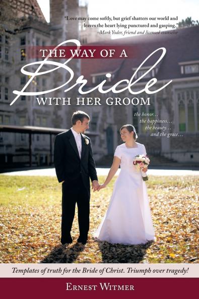 The Way of a Bride with Her Groom