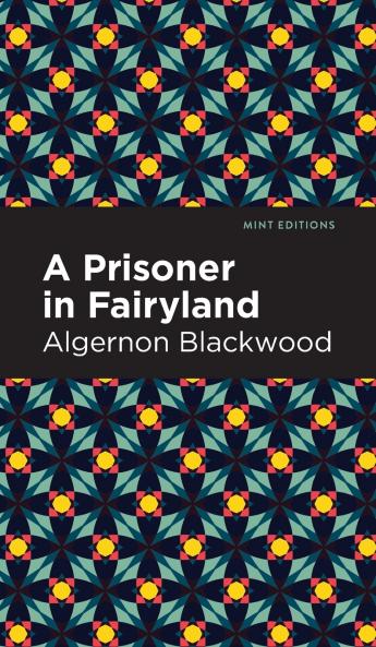 A Prisoner in Fairyland