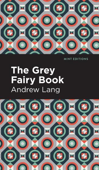 The Grey Fairy Book