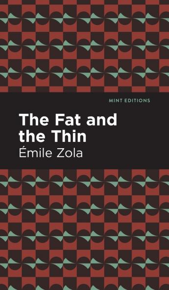 The Fat and the Thin