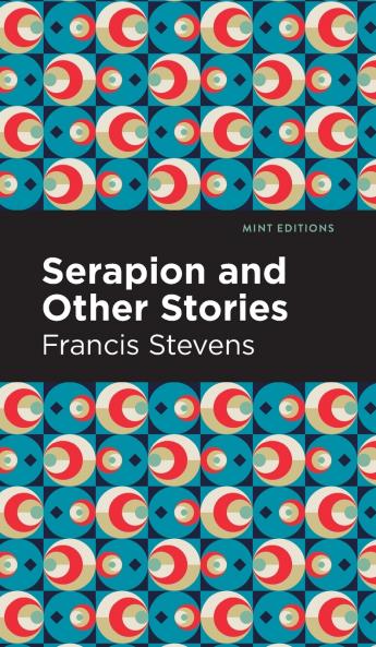 Serapion and Other Stories
