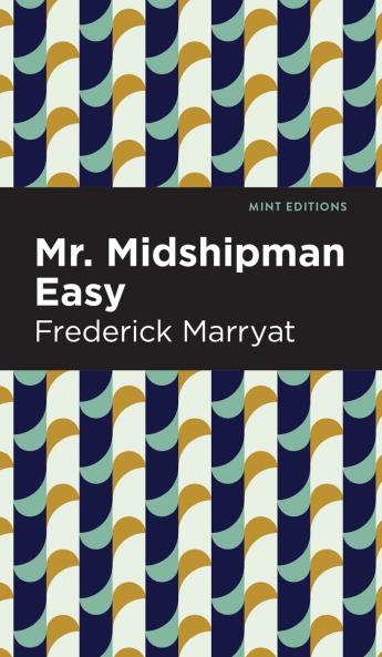 Mr. Midshipman Easy