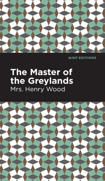 The Master of the Greylands