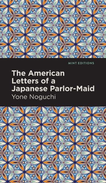 The American Letters of a Japanese Parlor-Maid