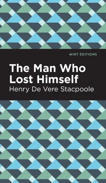 The Man Who Lost Himself