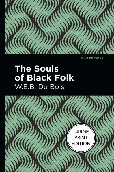 The Souls of Black Folk