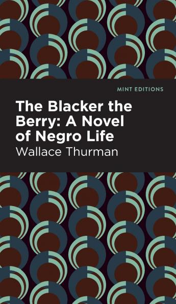 The Blacker the Berry