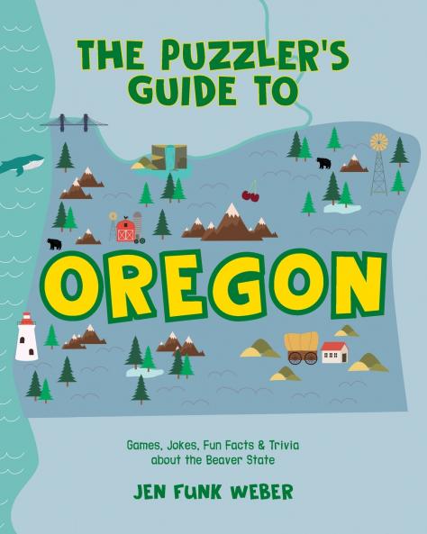 The Puzzler's Guide to Oregon