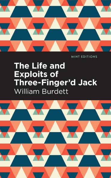 The Life and Exploits of Three-Finger'd Jack