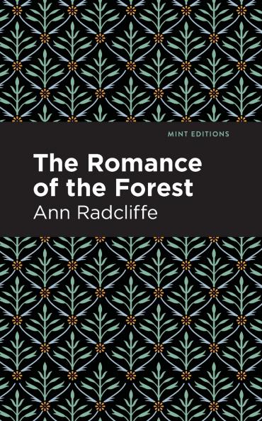 The Romance of the Forest