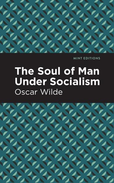The Soul of Man Under Socialism
