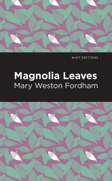 Magnolia Leaves