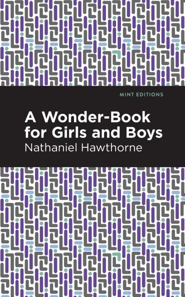 A Wonder Book for Girls and Boys