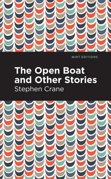 The Open Boat and Other Stories