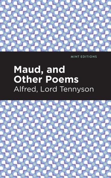 Maud and Other Poems