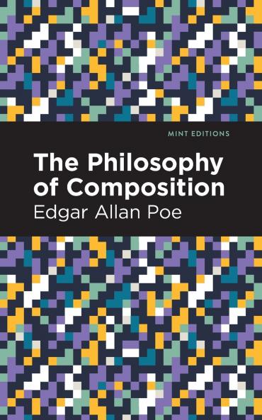 The Philosophy of Composition