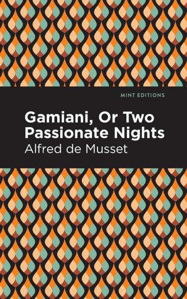 Gamiani Or Two Passionate Nights