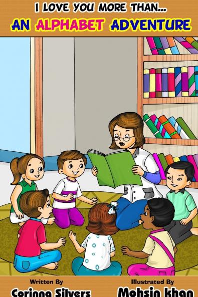 I Love You More Than...An Alphabet Adventure