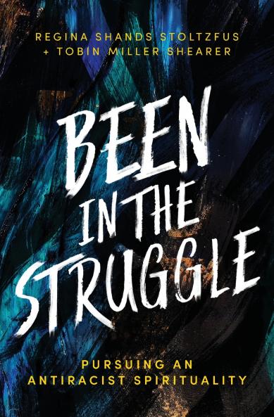 Been in the Struggle
