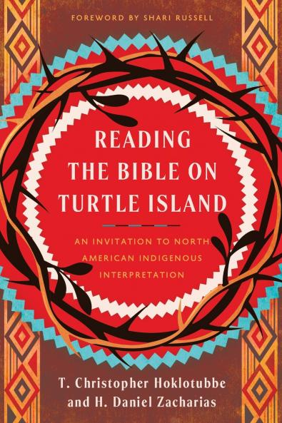 Reading the Bible on Turtle Island