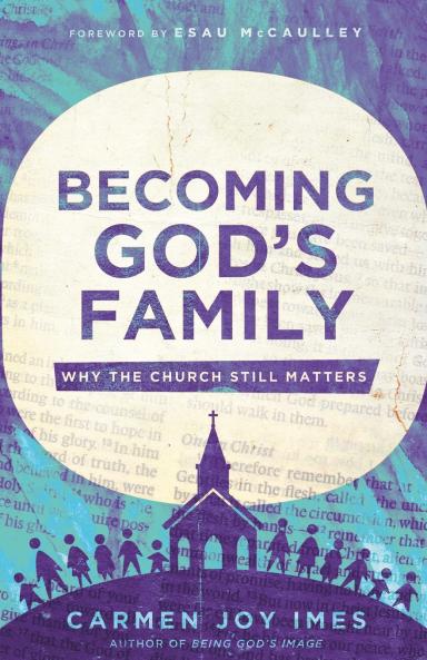 Becoming God's Family