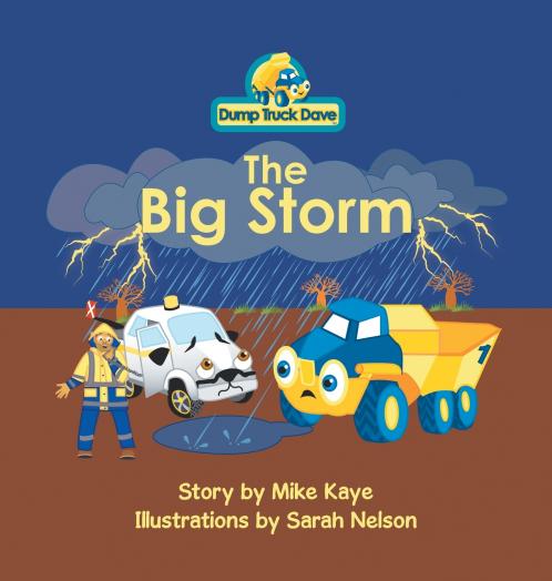 Dump Truck Dave . . . The Big Storm