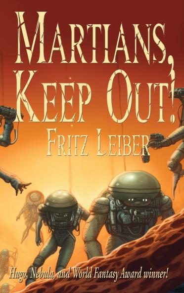 Martians Keep Out!