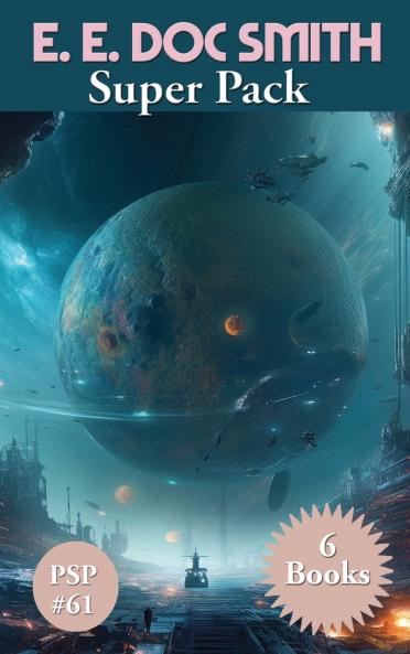 E. E. Doc Smith Super Pack