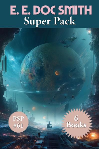 E. E. Doc Smith Super Pack