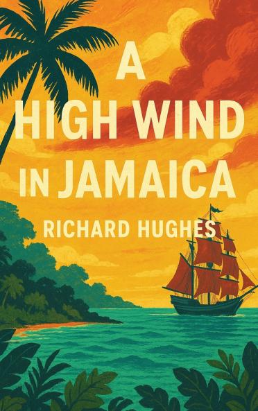 A High Wind in Jamaica