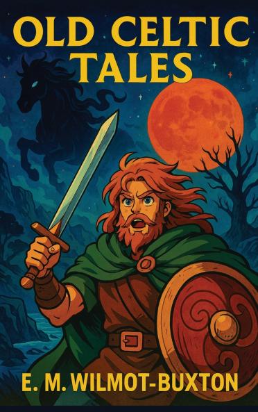 Old Celtic Tales