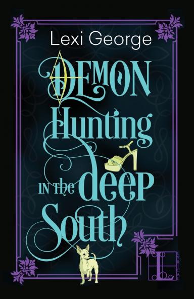Demon Hunting in the Deep South