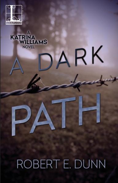 A Dark Path