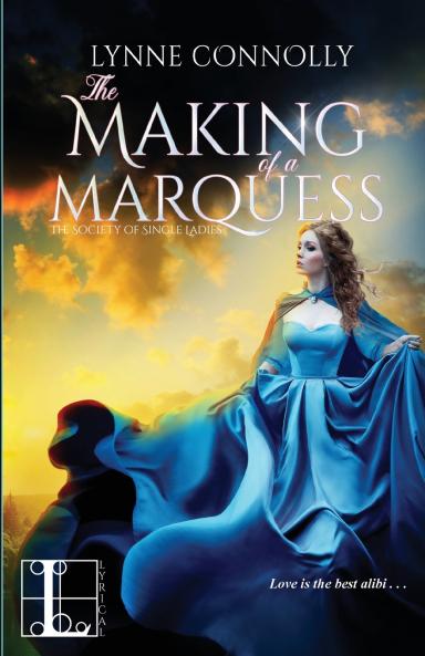 The Making of a Marquess