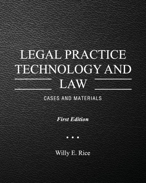 Legal Practice Technology and Law
