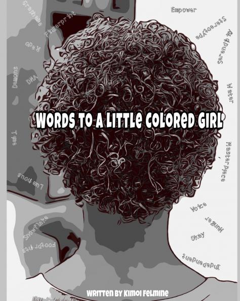 Words to A Little Colored Girl
