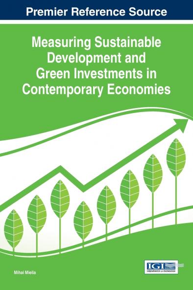 Measuring Sustainable Development and Green Investments in Contemporary Economies