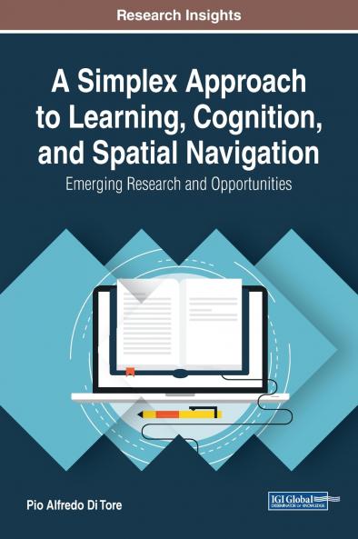 A Simplex Approach to Learning Cognition and Spatial Navigation