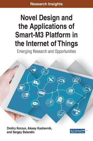 Novel Design and the Applications of Smart-M3 Platform in the Internet of Things
