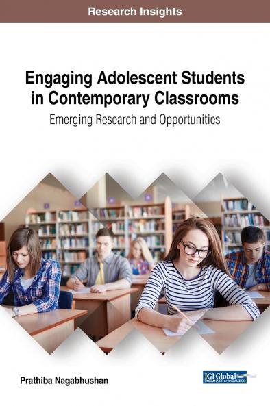 Engaging Adolescent Students in Contemporary Classrooms