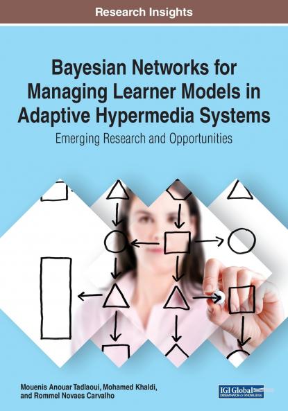 Bayesian Networks for Managing Learner Models in Adaptive Hypermedia Systems
