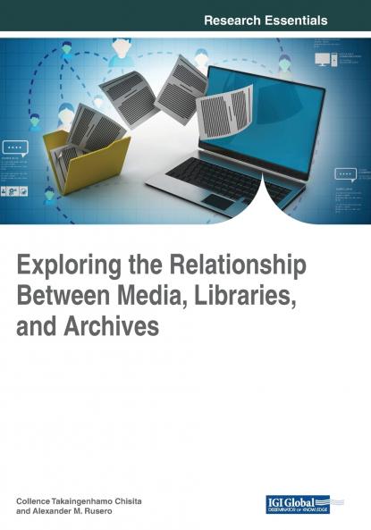 Exploring the Relationship Between Media Libraries and Archives