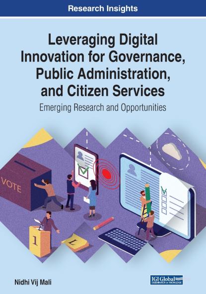 Leveraging Digital Innovation for Governance Public Administration and Citizen Services