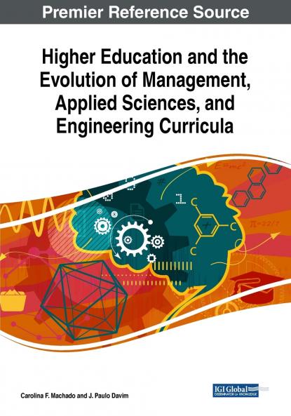 Higher Education and the Evolution of Management Applied Sciences and Engineering Curricula