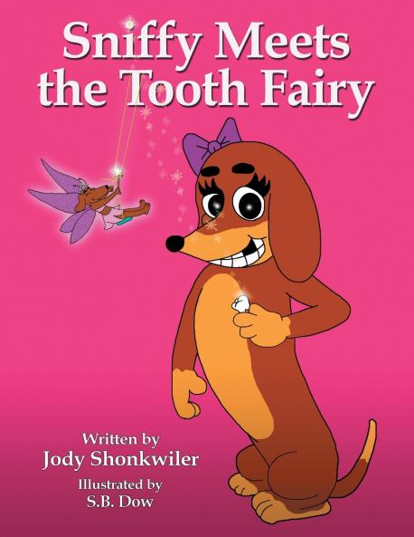 Sniffy Meets the Tooth Fairy