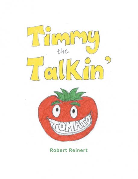 Timmy the Talkin' Tomato