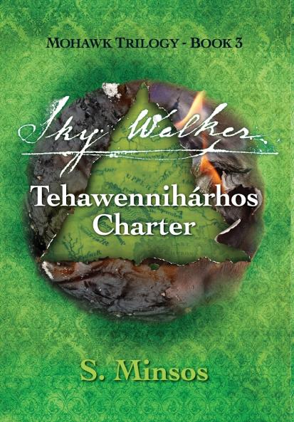 Sky Walker Tehawennih��rhos Charter