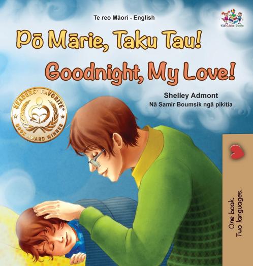 Goodnight My Love! (Maori English Bilingual Book for Kids)